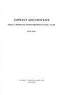 Contact and Conflict: Indian/European Relations in British Columbia, 1774-1890