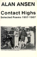 Contact Highs: Selected Poems, 1957-1987