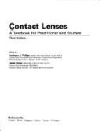 Contact Lenses: A Textbook for Practitioner and Student