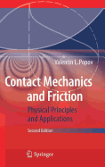 Contact Mechanics and Friction: Physical Principles and Applications