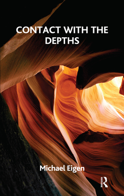 Contact with the Depths - Eigen, Michael