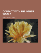 Contact with the Other World