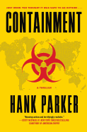 Containment: A Thriller