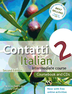 Contatti 2 Italian Intermediate Course 2nd Edition revised: Coursebook and CDs