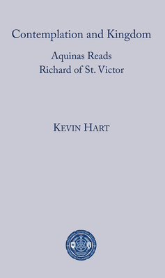 Contemplation and Kingdom - Hart, Kevin