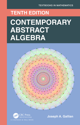 Contemporary Abstract Algebra - Gallian, Joseph A