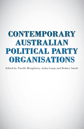 Contemporary Australian Political Party Organisations