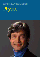 Contemporary Biographies in Physics: Print Purchase Includes Free Online Access