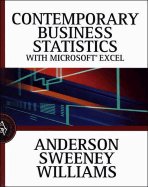 Contemporary Business Statistics Using Microsoft Excel