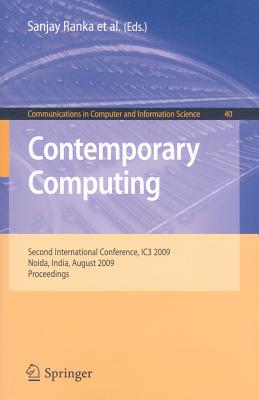 Contemporary Computing - Ranka, Sanjay (Editor), and Aluru, Srinivas (Editor), and Buyya, Rajkumar (Editor)