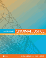 Contemporary Criminal Justice: An Examination of the System, Its Challenges, and Its Future