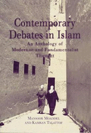 Contemporary Debates in Islam: Modernism Versus Fundamentalism