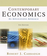 Contemporary Economics: An Applications Approach - Carbaugh, Robert J