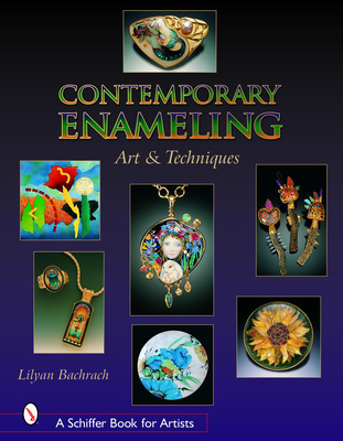 Contemporary Enameling: Art and Technique - Bachrach, Lilyan