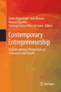 Contemporary Entrepreneurship: Multidisciplinary Perspectives on Innovation and Growth