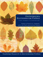 Contemporary Environmental Politics: From Margins to Mainstream
