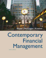 Contemporary Financial Management (with Thomson One - Business School Edition and Infotrac)