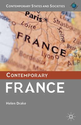 Contemporary France - Drake, Helen