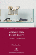 Contemporary French Poetry: Towards a Minor Poetics