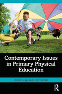 Contemporary Issues in Primary Physical Education