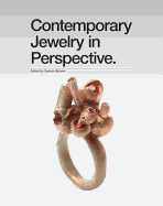 Contemporary Jewelry in Perspective