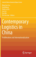 Contemporary Logistics in China: Proliferation and Internationalization