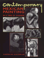 Contemporary Mexican Painting in a Time of Change