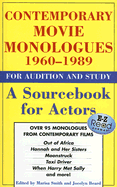 Contemporary Movie Monologues 1960-1989: For Audition and Study: A Sourcebook for Actors - Smith, Marisa (Editor), and Beard, Jocelyn (Editor)