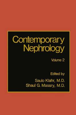 Contemporary Nephrology: Volume 2 - Klahr, Saulo, MD (Editor)