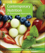 Contemporary Nutrition: A Functional Approach