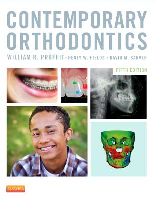 Contemporary Orthodontics - Proffit, William R, and Fields, Henry, Dds, MS