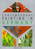 Contemporary Painting in Germany