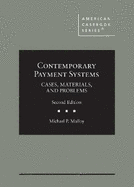 Contemporary Payment Systems: Cases, Materials, and Problems
