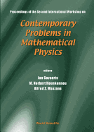 Contemporary Problems in Mathematical Physics - Proceedings of the Second International Workshop