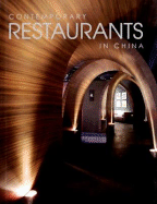 Contemporary Restaurants in China - Liang, Chen Ci (Editor), and Hong, Zhang Shu (Editor)