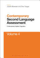 Contemporary Second Language Assessment: Contemporary Applied Linguistics Volume 4