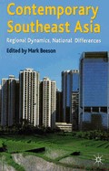 Contemporary Southeast Asia: Regional Dynamics, National Differences