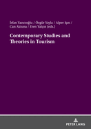 Contemporary Studies and Theories in Tourism