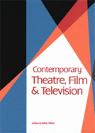 Contemporary Theatre, Film and Television