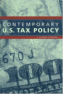 Contemporary U.S. Tax Policy - Steuerle, C Eugene
