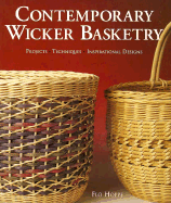 Contemporary Wicker Basketry: Projects, Techniques, Inspirational Designs