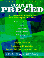 Contemporary's Complete Pre-GED: A Comprehensive Review of the Skills Necessary for GED Study - Contemporary Books, and Rainey, William, and Mulcrone, Patricia