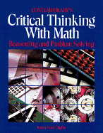 Contemporary's Critical Thinking with Math: Reasoning and Problem Solving