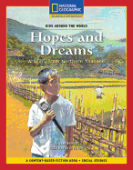 Content-Based Chapter Books Fiction (Social Studies: Kids Around the World): Hopes and Dreams: A Story from Northern Thailand