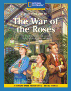 Content-Based Chapter Books Fiction (Social Studies: Stand Up and Speak Out): The War of the Roses