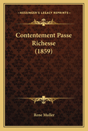 Contentement Passe Richesse (1859)