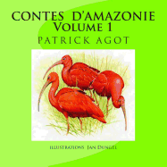 Contes D'Amazonie Volume 1