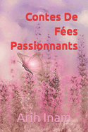 Contes De Fes Passionnants