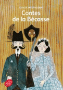 Contes de La Becasse - Texte Integral