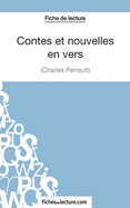 Contes et nouvelles en vers de Charles Perrault (Fiche de lecture): Analyse compl?te de l'oeuvre